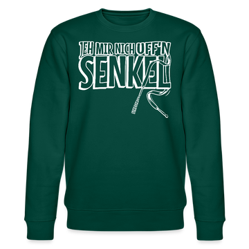 JEH MIR NICH UFFN SENKEL-Unisex Bio-Sweatshirt II - Forest