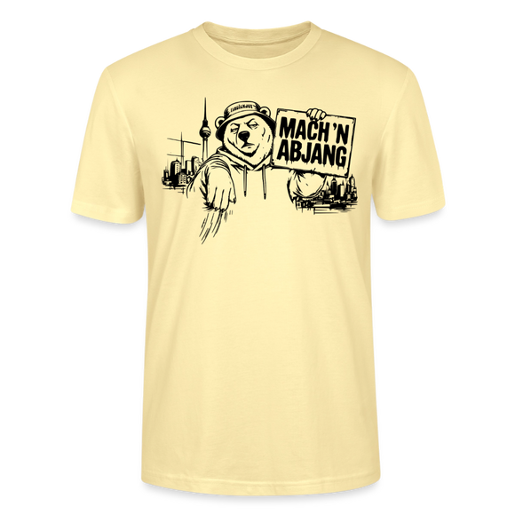 Dit freundliche Shirt mit Berliner Schnauze-MACH 'N ABJANG-Unisex Bio T-Shirt - Creme