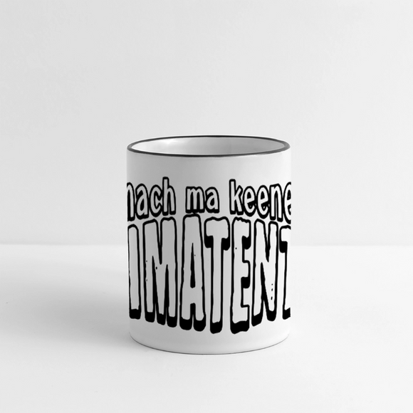 Berliner Spruch-FISIMATENTEN-Panoramatasse - Weiß/Schwarz