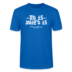 Berliner Spruch der Gelassenheit-ET IS WIE'T IS-Unisex T-Shirt - Pfauenblau