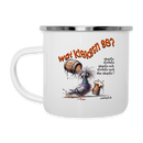 WAT KIEKSTN SO? - Emaille-Tasse - Weiß