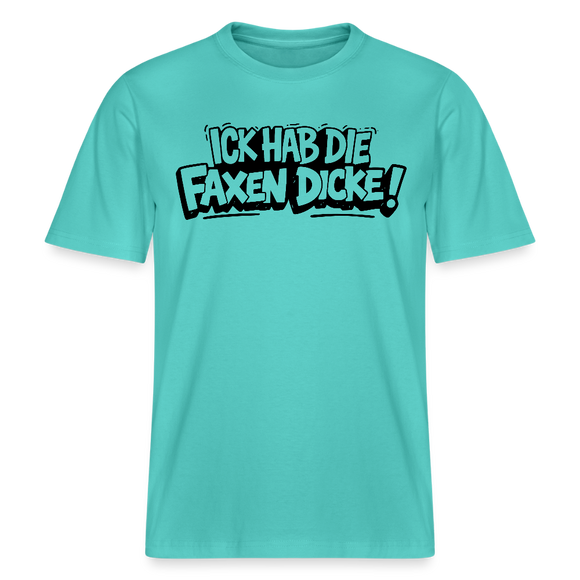 Berliner Shirt-ICK HAB DIE FAXEN DICKE-RELAXED FIT Unisex Organic T-Shirt - Poolblau