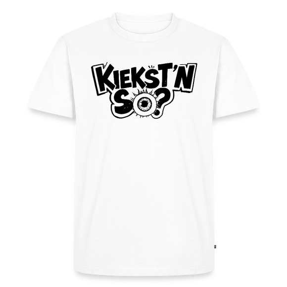 KIEKSTN SO?-Männer Premium BIO T-Shirt mit Berliner Schnauze - Weiß