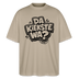 Berliner Spruch-DA KIEKSTE WA?-Oversized Unisex Bio T-Shirt - Steingrau
