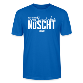 Berliner Spruch-NETT KANN ICK OOCH-Unisex T-Shirt Bio - Pfauenblau