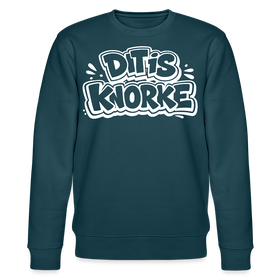 DIT IS KNORKE-Unisex Bio-Sweatshirt mit echt Berliner Schnauze - Dunkles Petrol