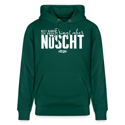 NETT KANN ICK OOCH-Unisex Bio-Hoodie - Forest