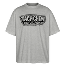 TACHCHEN IHR FLITZPIEPEN-Oversized Unisex Bio T-Shirt - Grau meliert