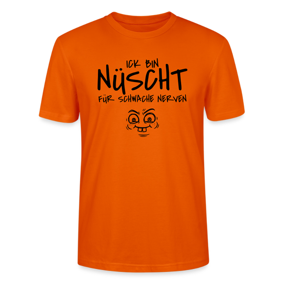 NÜSCHT FÜR SCHWACHE NERVEN-Unisex T-Shirt mit Berliner Schnauze - Tieforange