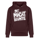 DIT MACHT URST LUNTE-Unisex Bio-Hoodie mit Berliner Dialekt - Maroon