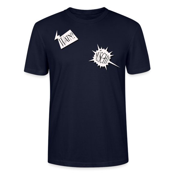 WATN?NÜSCHT!- Unisex BIO T-Shirt - Navy