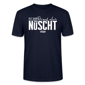 Berliner Spruch-NETT KANN ICK OOCH-Unisex T-Shirt Bio - Navy