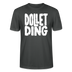 Berlin Shirt-DOLLET DING-Unisex T-Shirt - Anthrazit