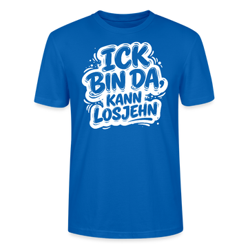 Berlin Shirt-Unisex BIO T-Shirt- ICK BIN DA, KANN LOSJEHN - Pfauenblau