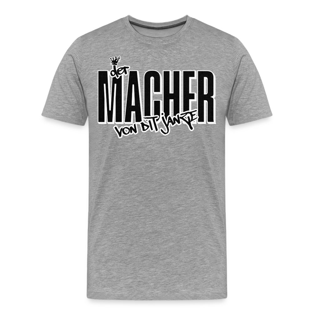 DER MACHER VON DIT JANZE - Männer Premium T-Shirt - Grau meliert