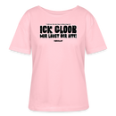 ICK GLOOB MIR LAUST DER AFFE-Rundhals Frauen Bio-T-Shirt II - Hellrosa