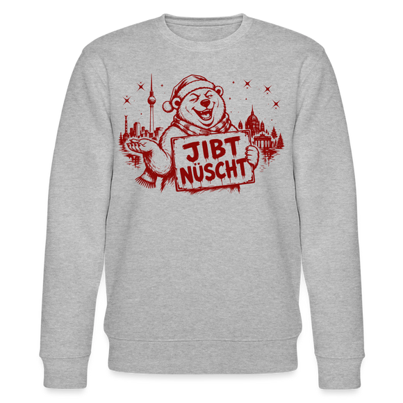 Berlin Souvenir zu Weihnachten -JIBT NÜSCHT-Unisex Bio-Sweatshirt - Grau meliert