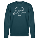 WIR SIND DIE GEILSTEN-Berlin26- Unisex Bio-Sweatshirt - Dunkles Petrol