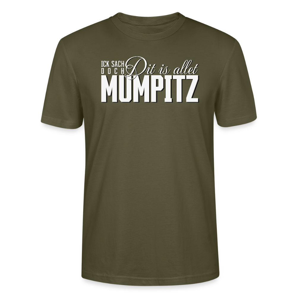 MUMPITZ-Unisex T-Shirt BIO-dunkel - Khaki