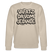 Berliner Schnauze-VAFATZ DA IM JELÄNDE-Unisex Bio-Sweatshirt - Beige