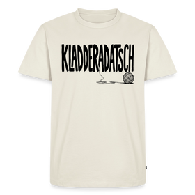 KLADDERADATSCH-Männer Premium T-Shirt - Naturweiß