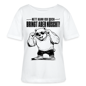 Weißes sommerlich leichtes Frauen Bio-T‑Shirt mit lockerem Rundhalsausschnitt und dem Berliner Bär mit Sonnenbrille sowie dem Spruch „Nett kann ick ooch – bringt aber nüscht" als Frontprint.
