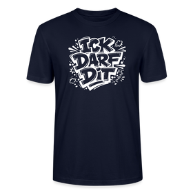 Dit Berlin Shirt-ICK DARF DIT-Unisex T-Shirt - Navy