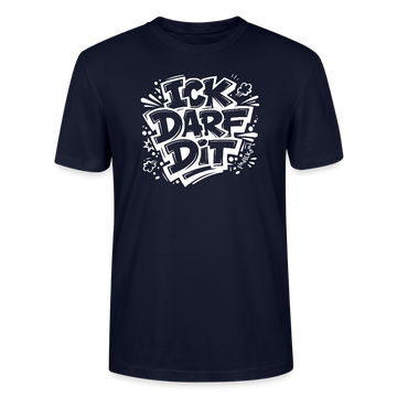 Dit Berlin Shirt-ICK DARF DIT-Unisex T-Shirt - Navy