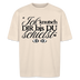 ICK KNUTSCH DIR - Unisex Oversize Bio-T-Shirt BLASTER - Naturweiß