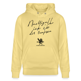 Unisex Bio-Hoodie mit schwarzem Schreibschrift-Print Berliner Spruch „Nachtigall, ick hör dir trapsen“ und kleiner trapsender Nachtigall – gerader Schnitt, doppelt gefütterte Kapuze, Kängurutasche, 350 g/m², 100% Bio-Baumwolle. - Hoodiefarbe Gelb Viva 