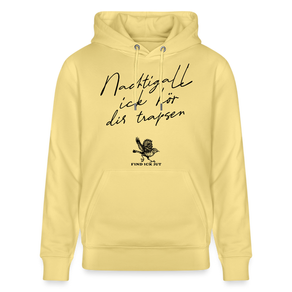 Unisex Bio-Hoodie mit schwarzem Schreibschrift-Print Berliner Spruch „Nachtigall, ick hör dir trapsen“ und kleiner trapsender Nachtigall – gerader Schnitt, doppelt gefütterte Kapuze, Kängurutasche, 350 g/m², 100% Bio-Baumwolle. - Hoodiefarbe Gelb Viva 