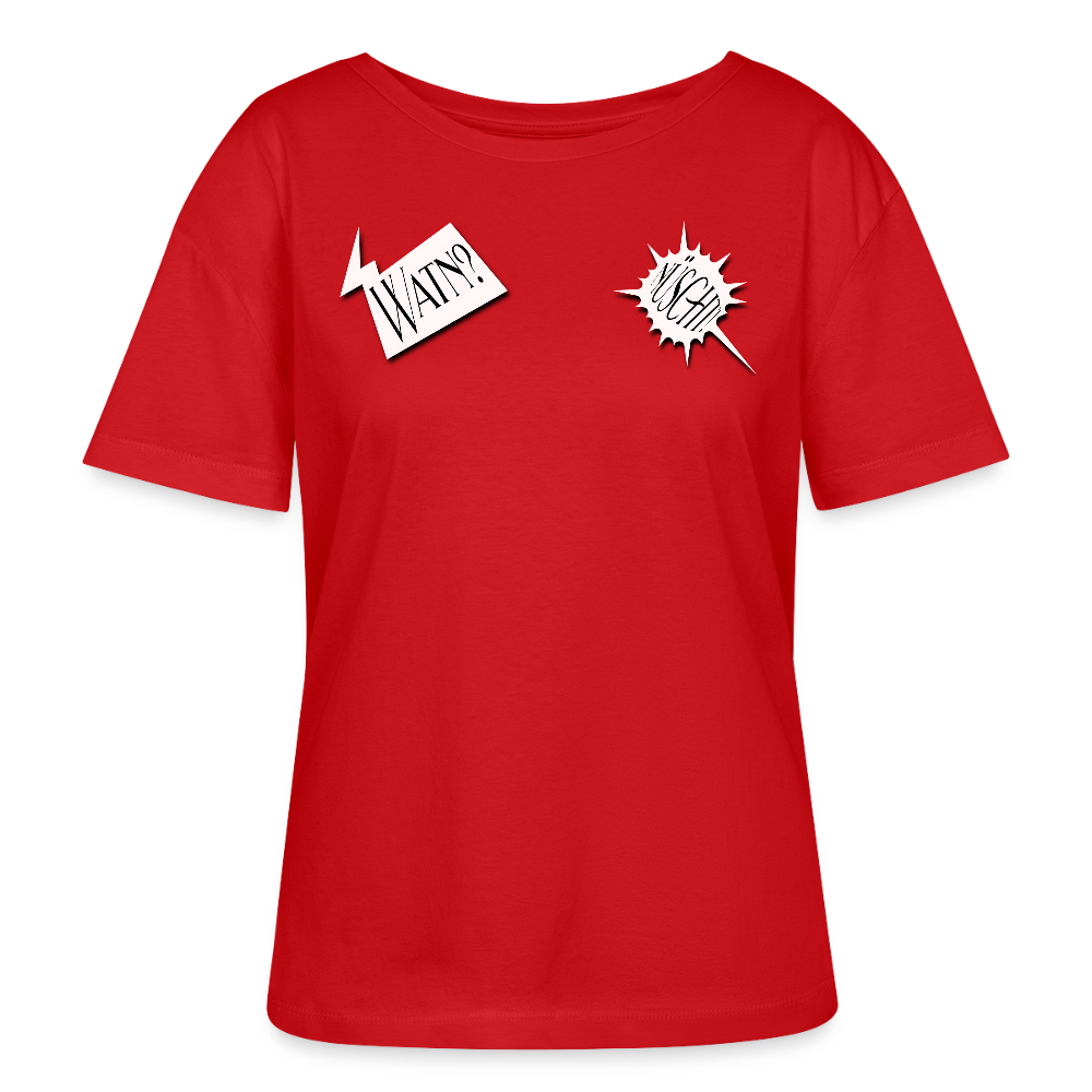 WATN? NÜSCHT!-Rundhals Frauen Bio-T-Shirt - Rot