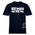 ICK MACH WAT ICK WILL- Relaxed Fit Unisex Bio-T-Shirt - Navy