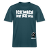 ICK MACH WAT ICK WILL- Relaxed Fit Unisex Bio-T-Shirt - Dunkles Petrol