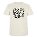 Berlin Shirt-ICK DARF DIT-Männer Premium T-Shirt - Naturweiß