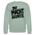 lustiger Berliner Spruch-DIT MACHT URST LUNTE-Unisex Bio-Sweatshirt - Helles Graugrün