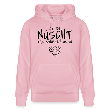 ICK BIN NÜSCHT FÜR SCHWACHE NERVEN-Unisex Bio-Hoodie - Hellrosa