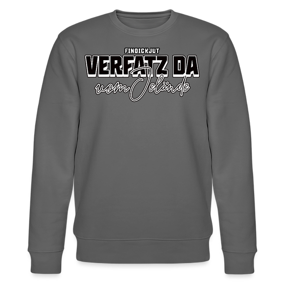 VERFATZ DA VOM JELÄNDE-Unisex Bio-Sweatshirt - Anthrazit
