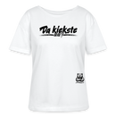DA KIEKSTE, WA?-Rundhals Frauen Bio-T-Shirt - Weiß