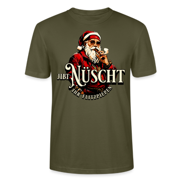 Weihnachten in Berlin-JIBT NÜSCHT IHR FLITZPIEPEN- Unisex T-Shirt BIO - Khaki