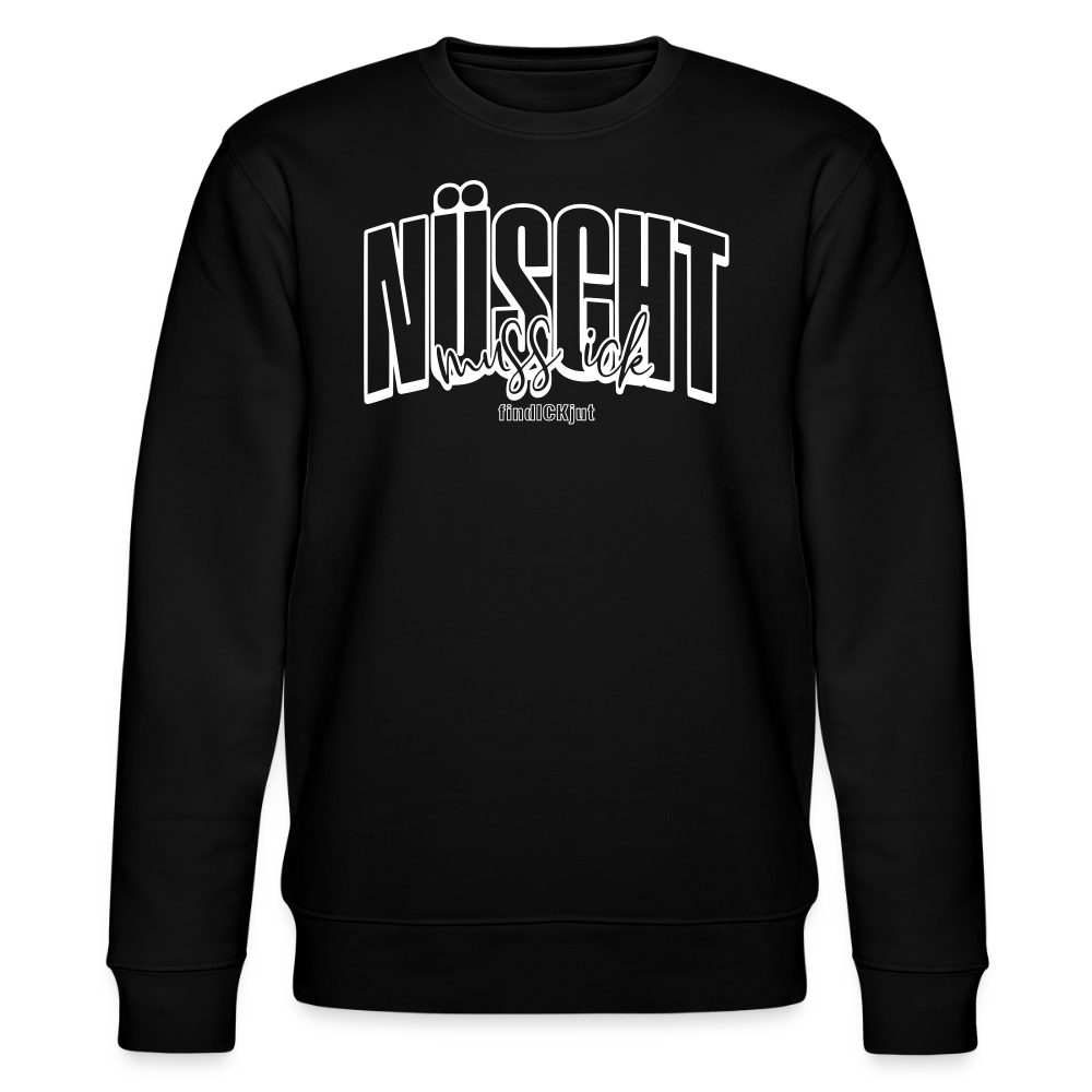 NÜSCHT 2025-Unisex Bio-Sweatshirt mit Berliner Schnauze - Schwarz