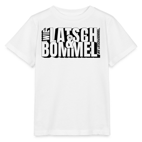 WIE LATSCH UND BOMMEL - Kinder BIO T-Shirt - Weiß