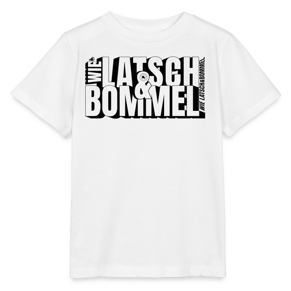 WIE LATSCH UND BOMMEL - Kinder BIO T-Shirt - Weiß