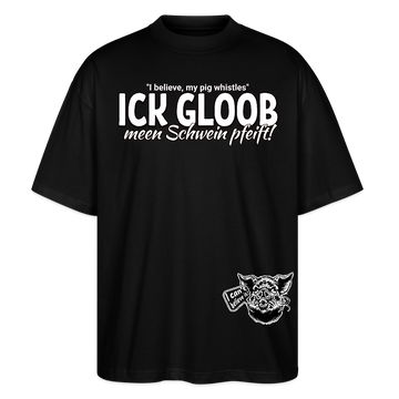 schwarzes Oversize Bio T-Shirt mit „Ick gloob, meen Schwein pfeift!“-Aufdruck und Schweinezeichnung – Statement im Berlin-Style.