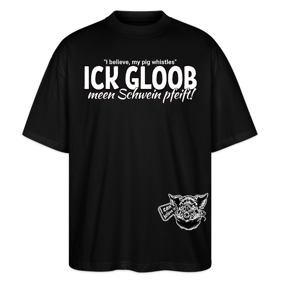 schwarzes Oversize Bio T-Shirt mit „Ick gloob, meen Schwein pfeift!“-Aufdruck und Schweinezeichnung – Statement im Berlin-Style.