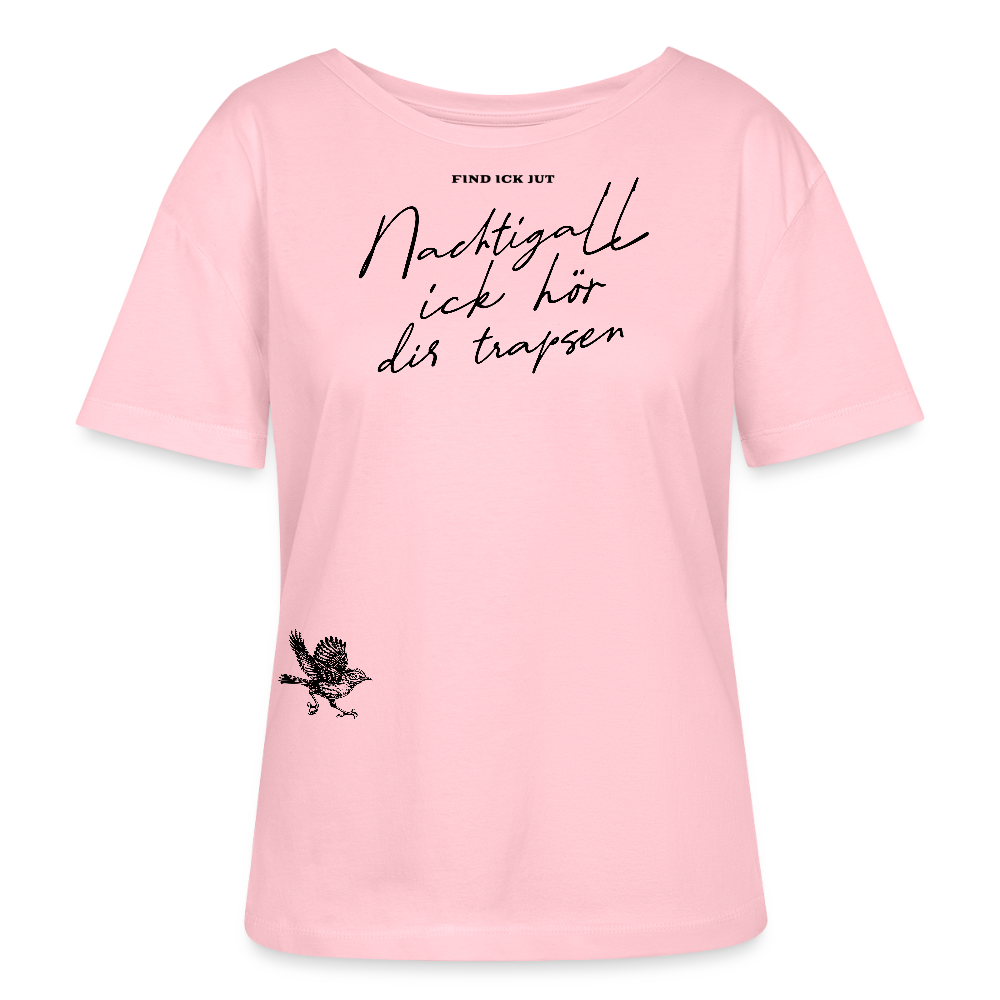 NACHTIGALL, ICK HÖR DIR TRAPSEN-Rundhals Frauen Bio-T-Shirt - Hellrosa