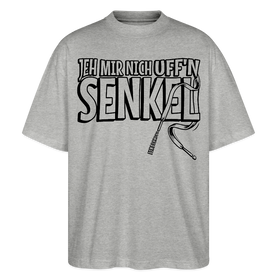 JEH MIR NICH UFFN SENKEL-Oversized Unisex Bio T-Shirt - Grau meliert