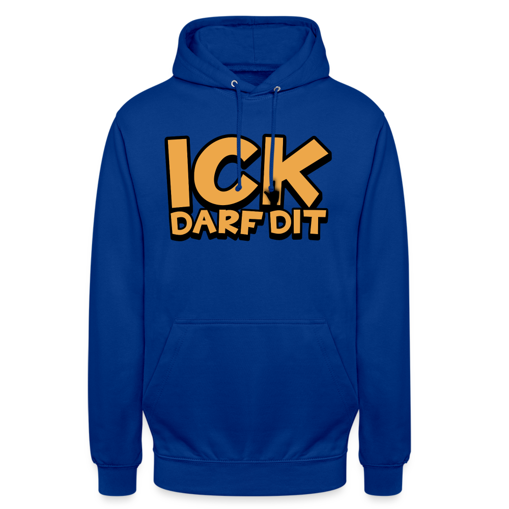 ICK DARF DIT - Hoodie - Royalblau