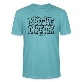 Berlin Shirt-NÜSCHT DARF ICK-Unisex T-Shirt - Pastelltürkis