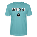 VAFATZ DA-Unisex T-Shirt BIO - Pastelltürkis